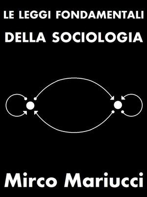 cover image of Le leggi fondamentali della sociologia